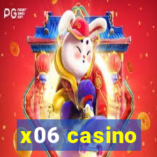 x06 casino